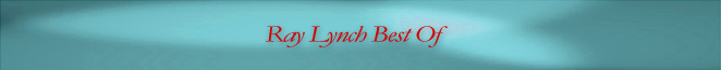 Ray Lynch Best Of